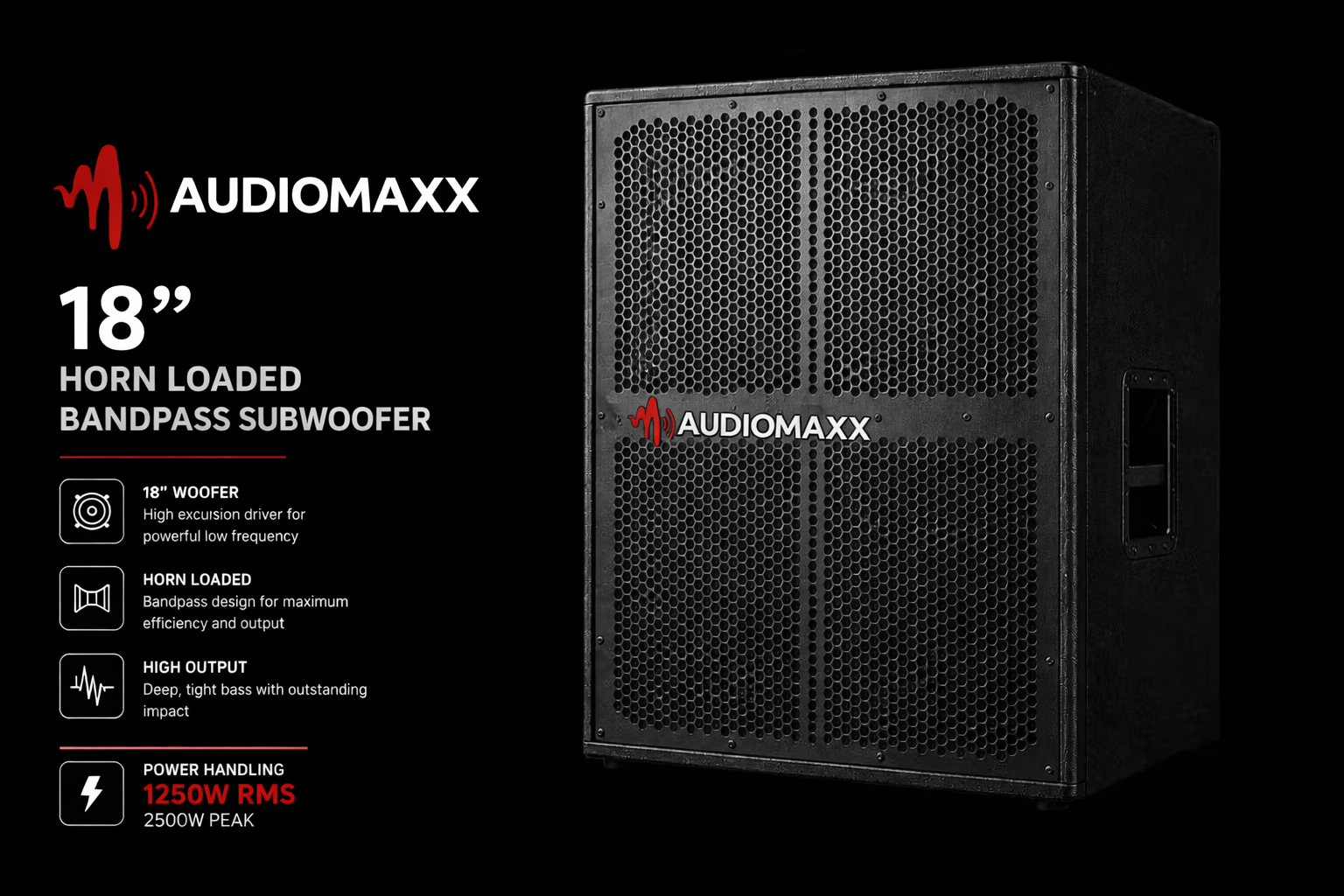 AUDIOMAXX 18” / 1250w Horn Loaded Bandpass Subwoofer - Passive